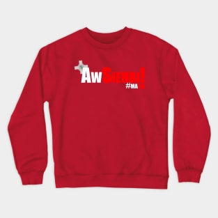 Aw Sieħbi! Crewneck Sweatshirt